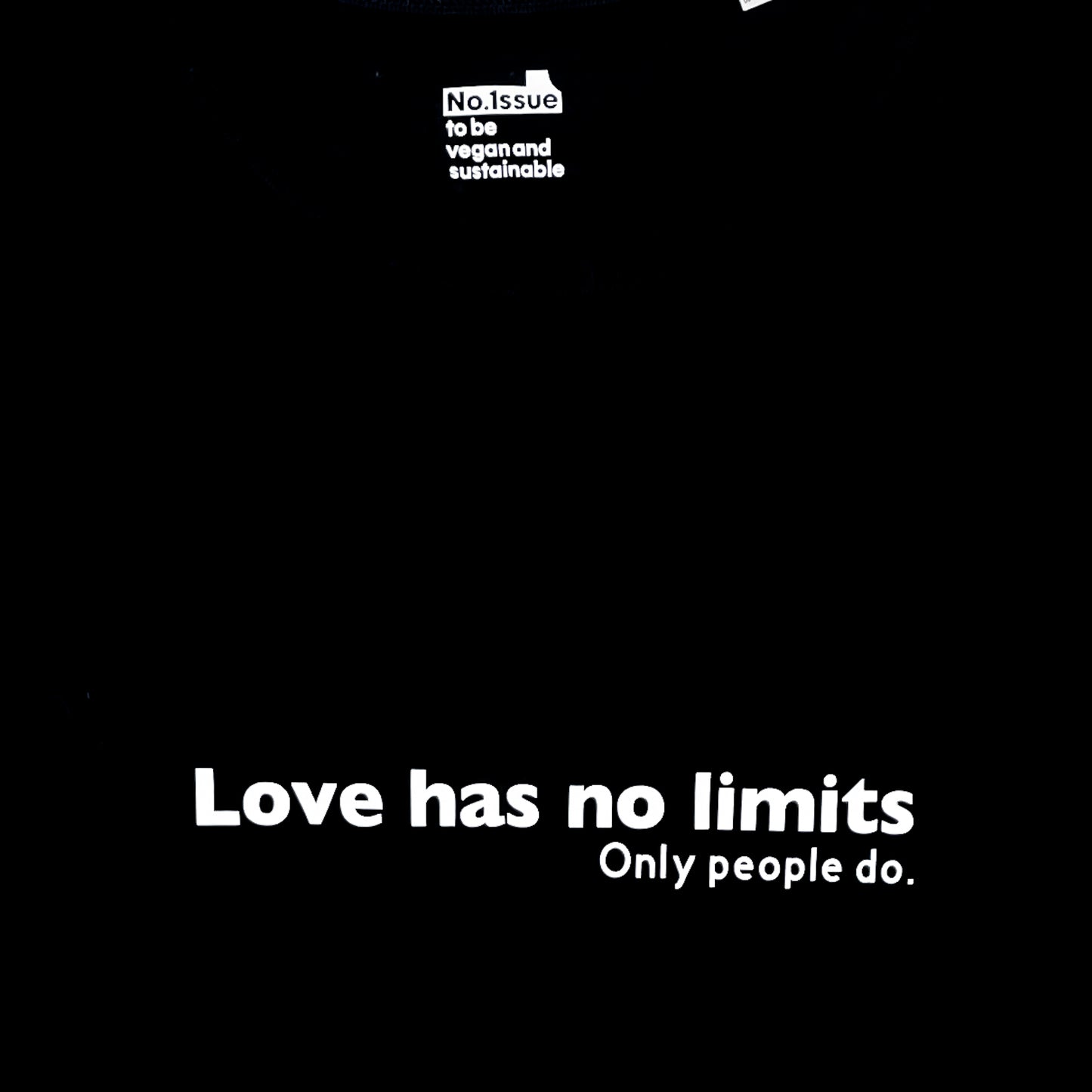 T-shirt Love has no limits